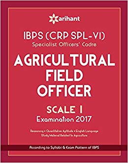 Arihant IBPS (CRP SPL VI) Specialist Officers' Cadre Agriculture Field Officer Scale I Examination 